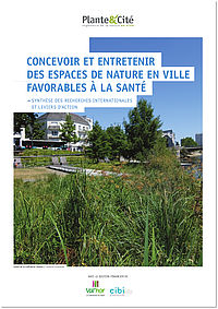 Concevoir et entretenir des espaces de nature en ville favorables à la santé